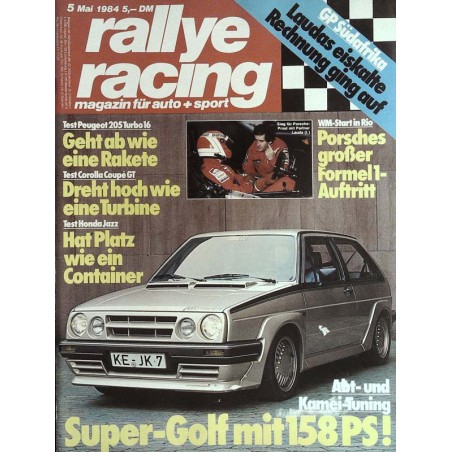 Rallye Racing Magazin 5 / Mai 1984 - Super Golf mit 158 PS