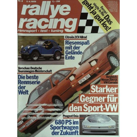 Rallye Racing Magazin 8 / 5 April 1989 - Nissan 200 SX vs. VW Corrado