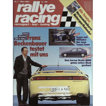 Rallye Racing Magazin 3 / März 1994 - Franz Beckenbauer testet