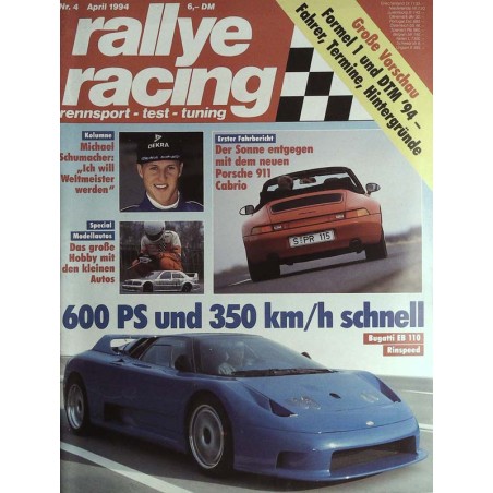 Rallye Racing Magazin 4 / April 1994 - Bugatti EB 110 Rinspeed