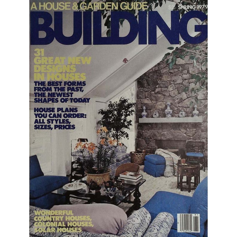 Building USA Spring 1979 - A House & Garden Guide