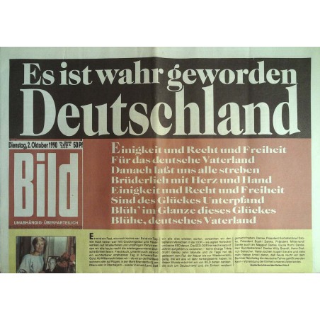 Bild Zeitung Dienstag, 2 Oktober 1990 - Es ist wahr geworden...