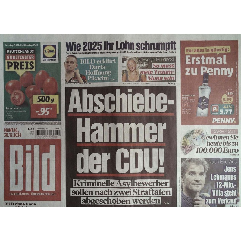 Bild Zeitung Montag, 30 Dezember 2024 - Abschiebe-Hammer der CDU