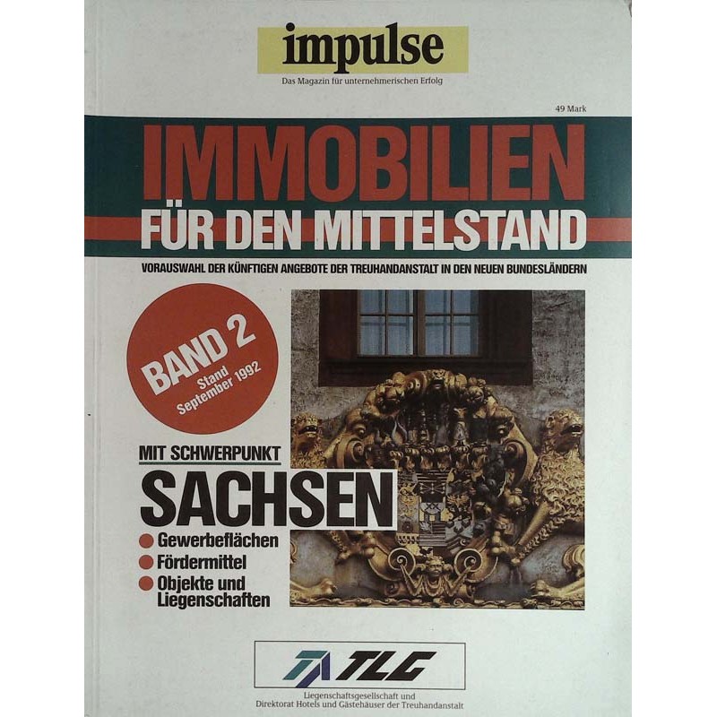 Immobilien - Band 2 / September 1992 - Mit Schwerpunkt Sachsen