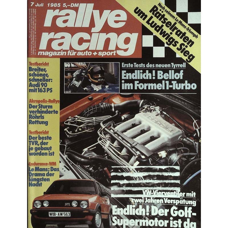 Rallye Racing Magazin 7 / Juli 1985 - Der Golf Supermotor