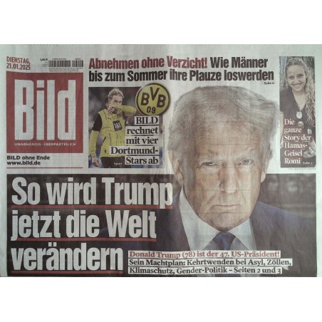 Bild Zeitung Dienstag, 21 Januar 2025 - So wird Trump jetzt...