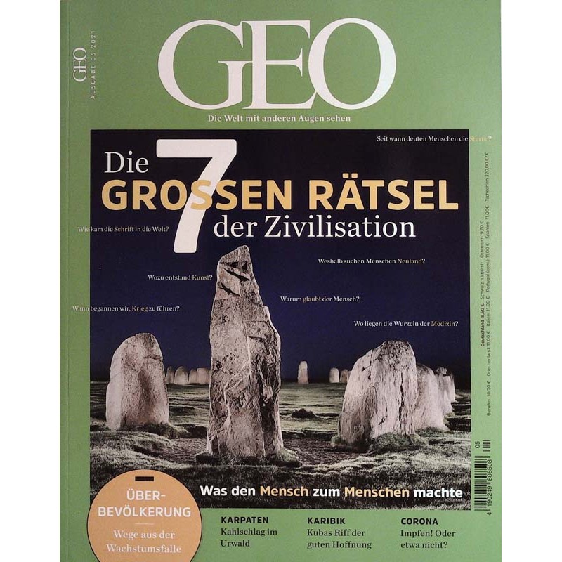 Geo Nr. 5 / Mai 2021 - Die großen Rätsel der Zivilisation