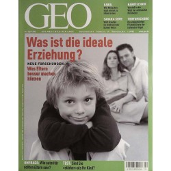 Geo Nr. 4 / April 2002 - Was ist die ideale Erziehung?