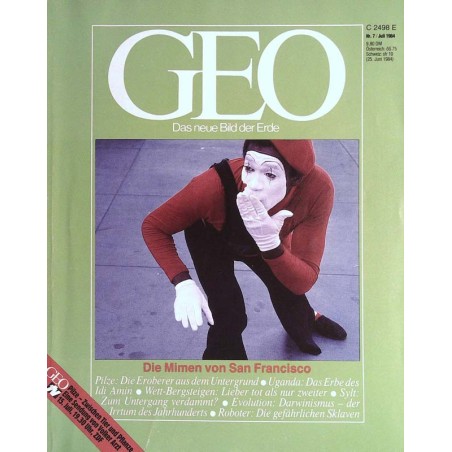 Geo Nr. 7 / Juli 1984 - Die Mimen von San Francisco