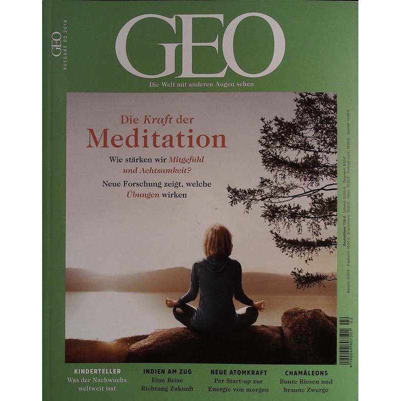 Geo Nr. 2 / Februar 2018 - Die Kraft der Meditation