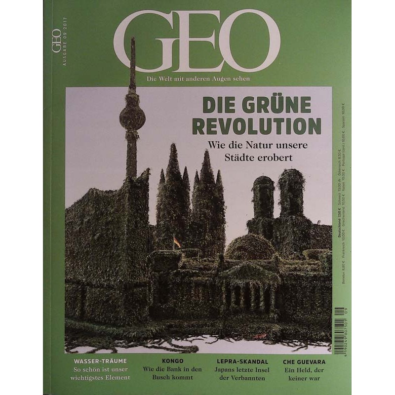 Geo Nr. 9 / September 2017 - Die grüne Revolution