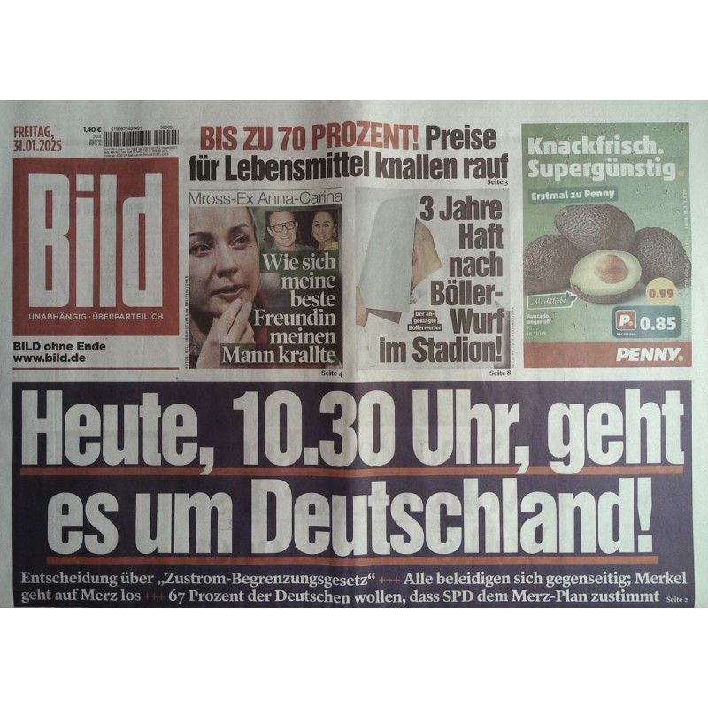 Bild Zeitung Freitag, 31 Januar 2025 - Es geht um Deutschland