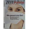 Die Zeit Nr.7 / 1999 - Wie gesund sind Sie?