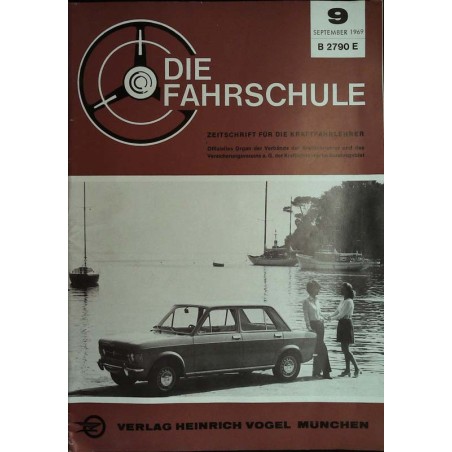 Die Fahrschule Nr.9 / September 1969 - Fiat 128