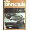 Die Fahrschule Nr.8 / August 1972 - Fiat 128 Sport Coupe