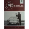 Die Fahrschule Nr.3 / März 1969 - Führerschein bestanden