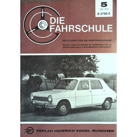 Die Fahrschule Nr.5 / Mai 1970 - Der Simca 1100