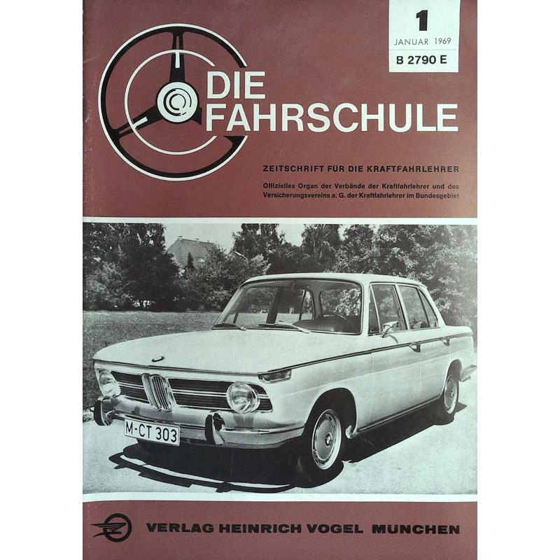 Die Fahrschule Nr.1 / Januar 1969 - BMW 1800