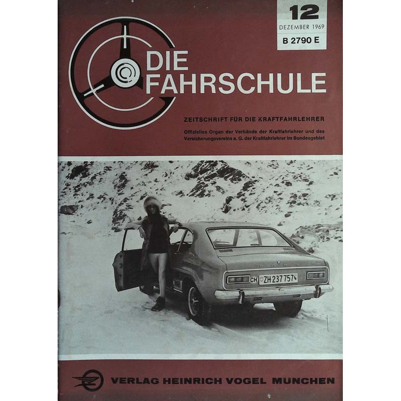 Die Fahrschule Nr.12 / Dezember 1969 - Ford Capri