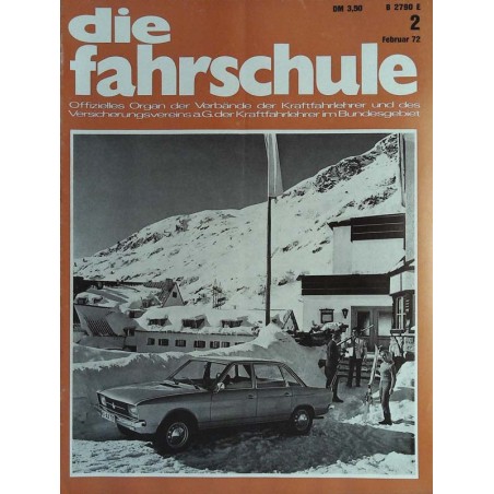 Die Fahrschule Nr.2 / Februar 1972 - Der VW K 70