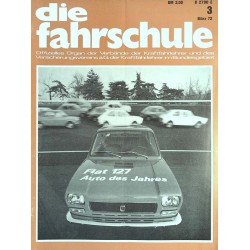 Die Fahrschule Nr.3 / März 1972 - Der Fiat 127