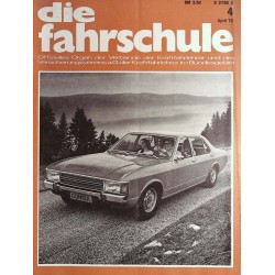 Die Fahrschule Nr.4 / April 1972 - Der Ford Consul