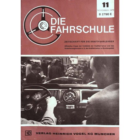 Die Fahrschule Nr.11 / November 1970 - Kienzle Fahrtenschreiber