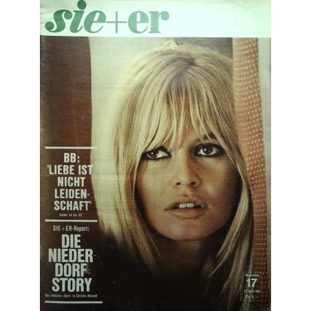 sie+er Nr.17 / 27 April 1967 - Brigitte Bardot