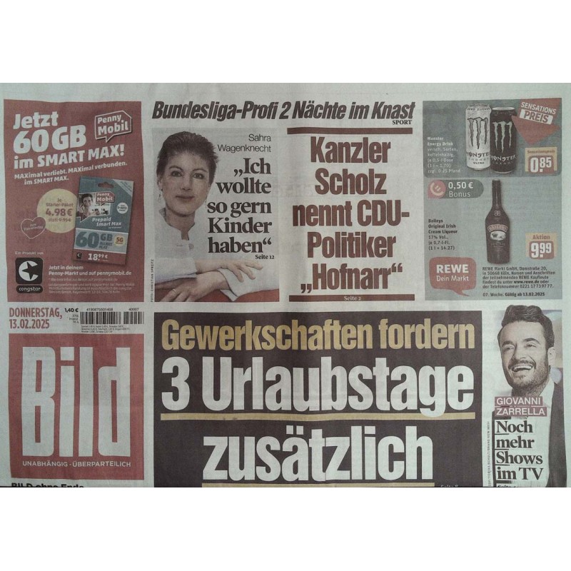 Bild Zeitung Donnerstag, 13 Februar 2025 - Gewerkschaften fordern