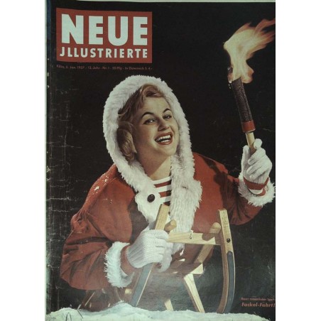 Neue Illustrierte Nr.1 / 5 Januar 1957 - Fackel Fahrt