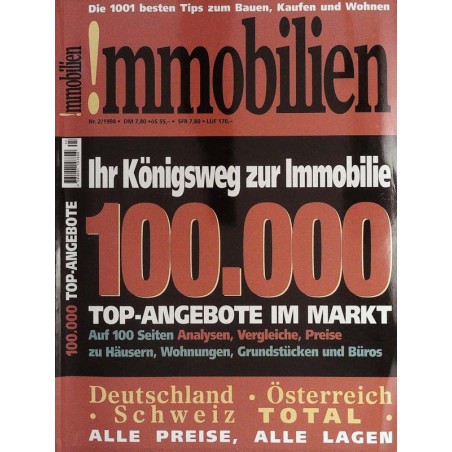 Immobilien - Nr.2 / Februar 1998 - Ihr Königsweg zur Immobilie