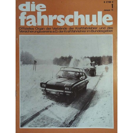 Die Fahrschule Nr.1 / Januar 1971 - Winterlichen Fahrbahnen