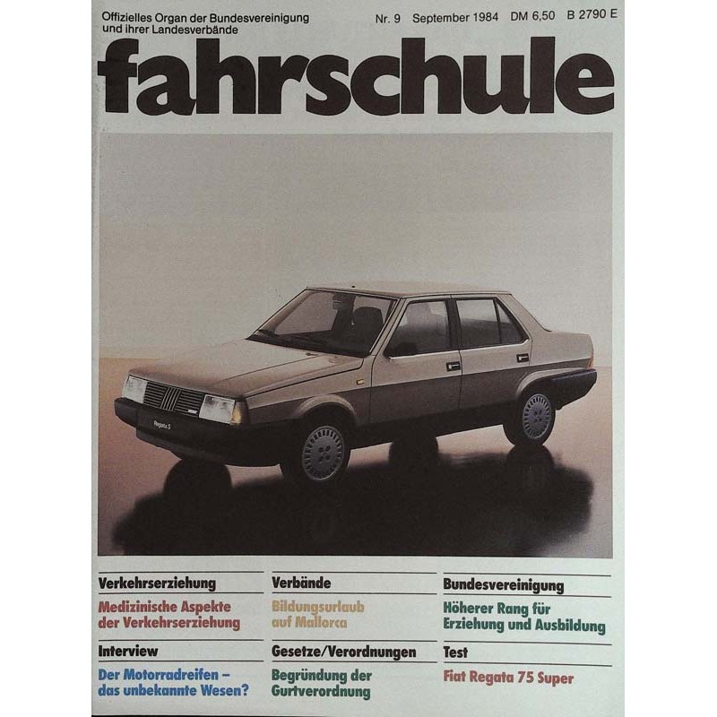 Fahrschule Nr.9 / September 1984 - Fiat Regata 75 Super