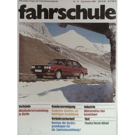 Fahrschule Nr.12 / Dezember 1983 - Audi 80 Quattro