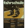 Die Fahrschule Nr.7 / Juli 1979 - Motorradausbildung