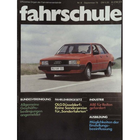 Die Fahrschule Nr.9 / September 1978 - Der neue Audi 80