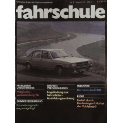 Die Fahrschule Nr.8 / August 1976 - Der neue Audi 100