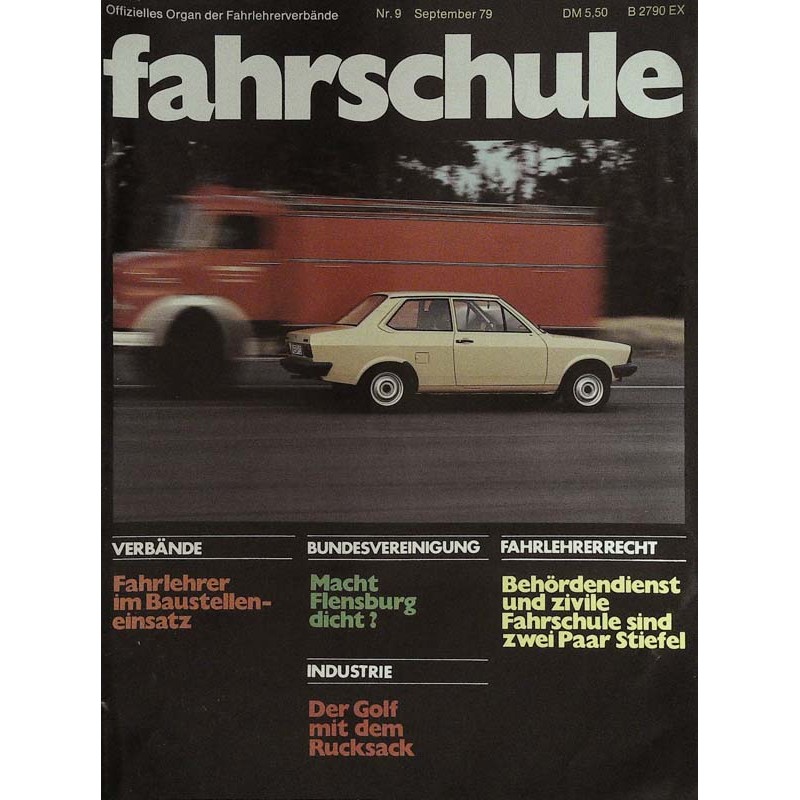 Die Fahrschule Nr.9 / September 1979 - Der Derby von Volkswagen