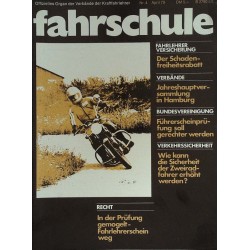 Die Fahrschule Nr.4 / April 1979 - Sicherheit Zweiradfahrer