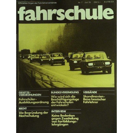 Die Fahrschule Nr.7 / Juli 1976 - Ausbildungsordnung