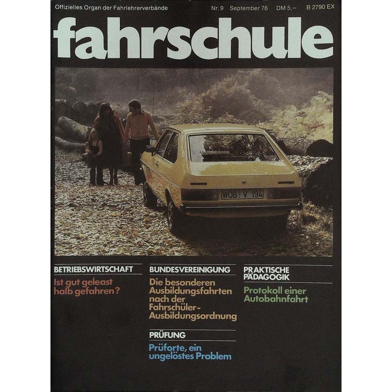 Die Fahrschule Nr.9 / September 1976 - VW Passat