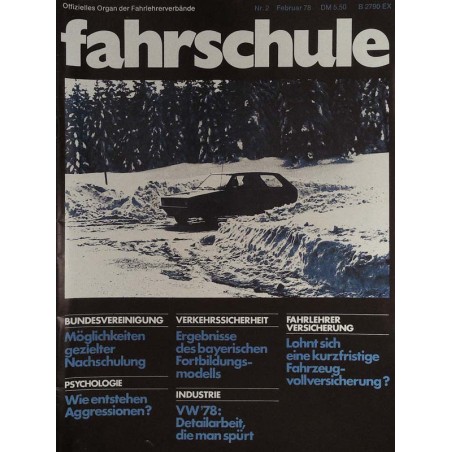 Die Fahrschule Nr.2 / Februar 1978 - Modellversuch der Nachschulung