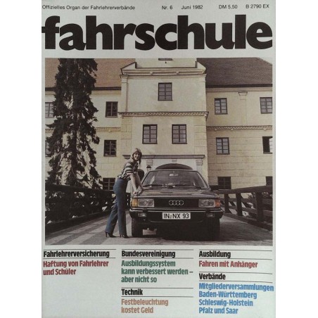 Fahrschule Nr.6 / Juni 1982 - Audi 80 Turbo Diesel