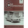 Die Fahrschule Nr.7 / Juli 1969 - BMW Coupe 2800