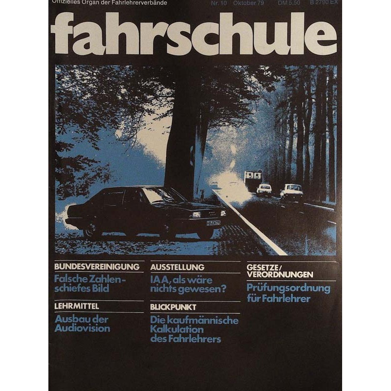 Die Fahrschule Nr.10 / Oktober 1979 - Die Gefahren im Herbst