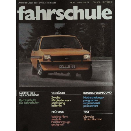 Die Fahrschule Nr.11 / November 1978 - Ford Fiesta