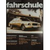 Die Fahrschule Nr.7 / Juli 1977 - Simca 1307 S