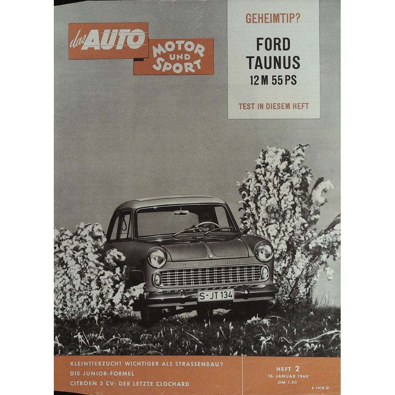 auto motor & sport Heft 2 / 16 Januar 1960 - Ford Taunus 12 M