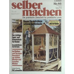 Selber machen Nr. 46 - Jahrgang 1976 - Gartenlaube