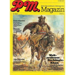 P.M. Ausgabe Mai 5/1982 - Welteroberer Dschingis Khan